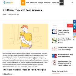 6 Different Types Of Food Allergies