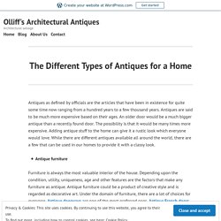 The Different Types of Antiques for a Home