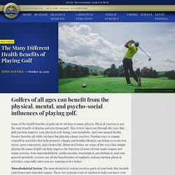 The Many Different Health Benefits of Playing Golf - Legal Reader