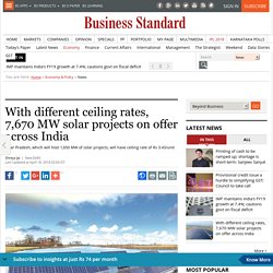 With different ceiling rates, 7,670 MW solar projects on offer across India