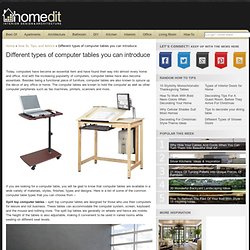 Different types of computer tables you can introduce