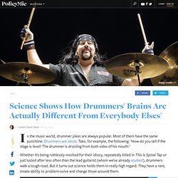 Science Shows How Drummers' Brains Are Actually Different From Everybody Elses'