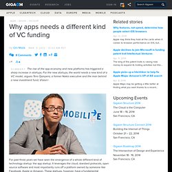 Why apps needs a different kind of VC funding