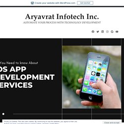 Why iOS is the best and different from other operating systems – Aryavrat Infotech Inc.