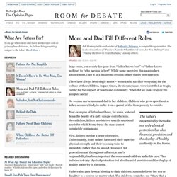 Mom and Dad Fill Different Roles - Room for Debate