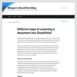 Different ways of scanning a document into SharePoint