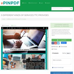 5 Different Kinds Of Services TTC Provides