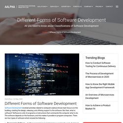 Different Forms of Software Development