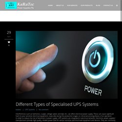 Different Types of Specialised UPS Systems