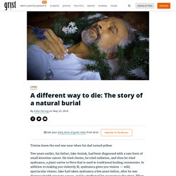 A different way to die: The story of a natural burial