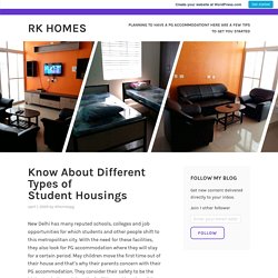 Different Types of Student Accommodation