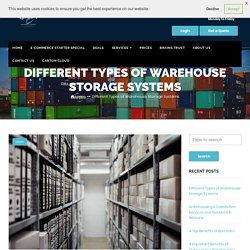 Different Types of Warehouse Storage Systems Australia