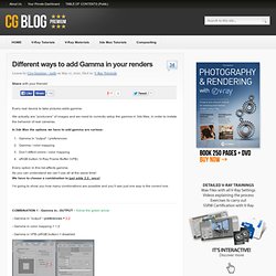 Different ways to add Gamma in your renders