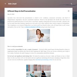 Different Ways to End Procrastination