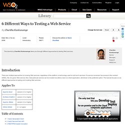 6 Different Ways to Testing a Web Service
