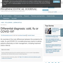 Differential diagnosis: cold, flu or COVID-19?