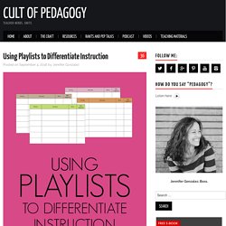 Using Playlists to Differentiate Instruction