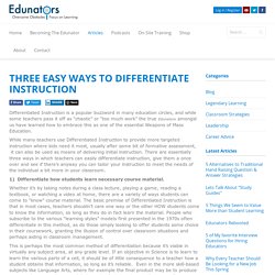 Three Easy Ways To Differentiate Instruction - Edunators