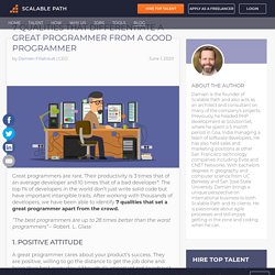 7 Qualities That Differentiate a Great Programmer from a Good Programmer