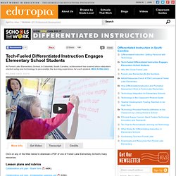 Tech-Fueled Differentiated Instruction Engages Elementary School Students