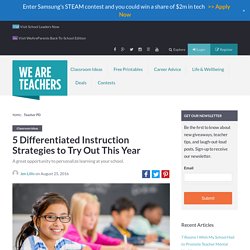 5 Differentiated Instruction Strategies to Try Out This Year