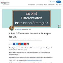 9 Best Differentiated Instruction Strategies for CTE