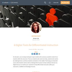 6 Digital Tools for Differentiated Instruction