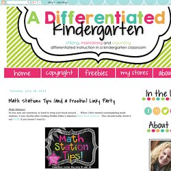 A Differentiated Kindergarten: Math Stations Tips (and a Freebie) Linky Party