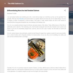 Differentiating Nova lox And Smoked Salmon