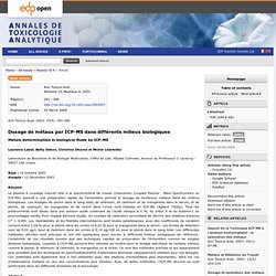 Dosage de métaux par ICP-MS dans différents milieux biologiquesMetals determination in biological fluids by ICP-MS