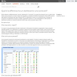 Qual è la differenza tra un dashboard e una scorecard