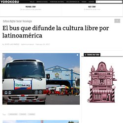 El bus que difunde la cultura libre por latinoamérica