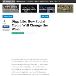 Digg Life: How Social Media Will Change the World - lifehack.org