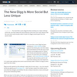 The New Digg Is More Social But Less Unique
