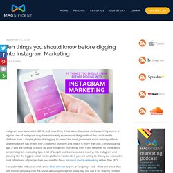 Ten things you should know before digging into Instagram Marketing