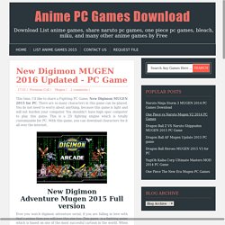 New Digimon MUGEN 2016 Updated - PC Game