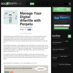 Manage Your Digital Afterlife with Perpetu