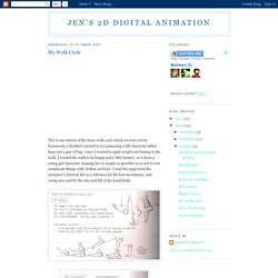 Jen's 2D Digital Animation: My Walk Cycle