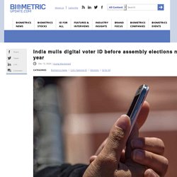 India mulls digital voter ID before assembly elections next year