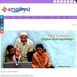 My Dream- Digital Bangladesh - Amethyst