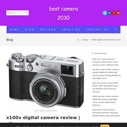 x100v digital camera review