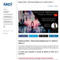 Digital en Chine - Notre Avenir Digital sera-t-il "Made in China"?