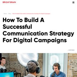 Digital Communication Strategy: A Step-by-Step Guide