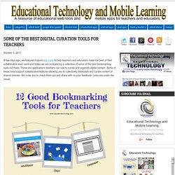 Some of The Best Digital Curation Tools for Teachers