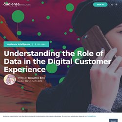 The Role of Data in the Digital Customer Experience