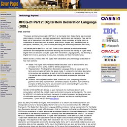 DIDL - Digital Item Declaration Language Cover Pages: MPEG-21 Part 2