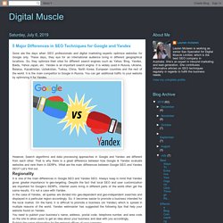 5 Major Differences in SEO Techniques for Google and Yandex