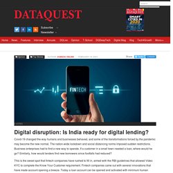 Digital disruption: Is India ready for digital lending?