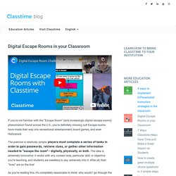 Digital Escape Rooms in your Classroom - Classtime