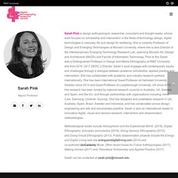 Sarah Pink - Digital Ethnography Research Centre
